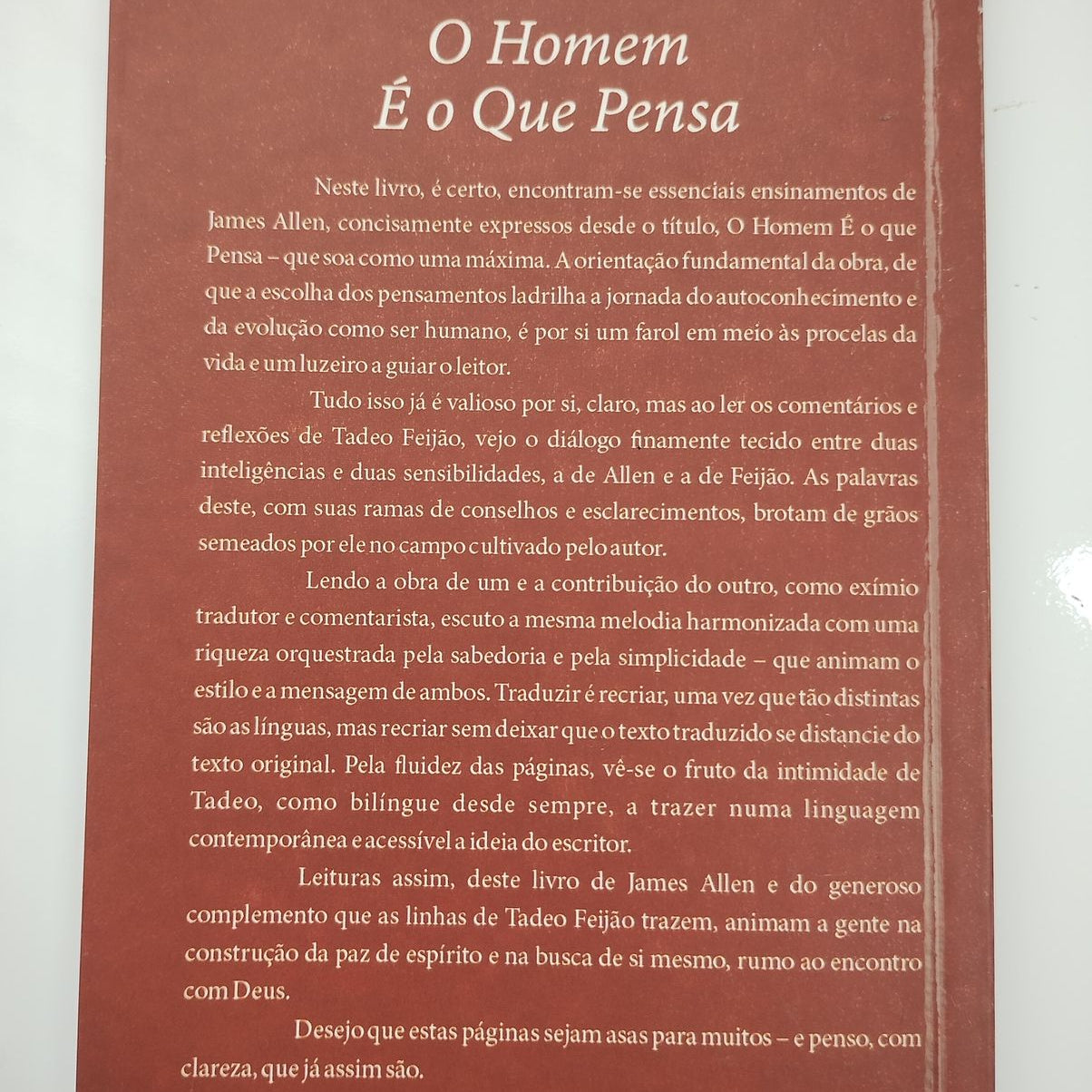 O Homem é o que pensa