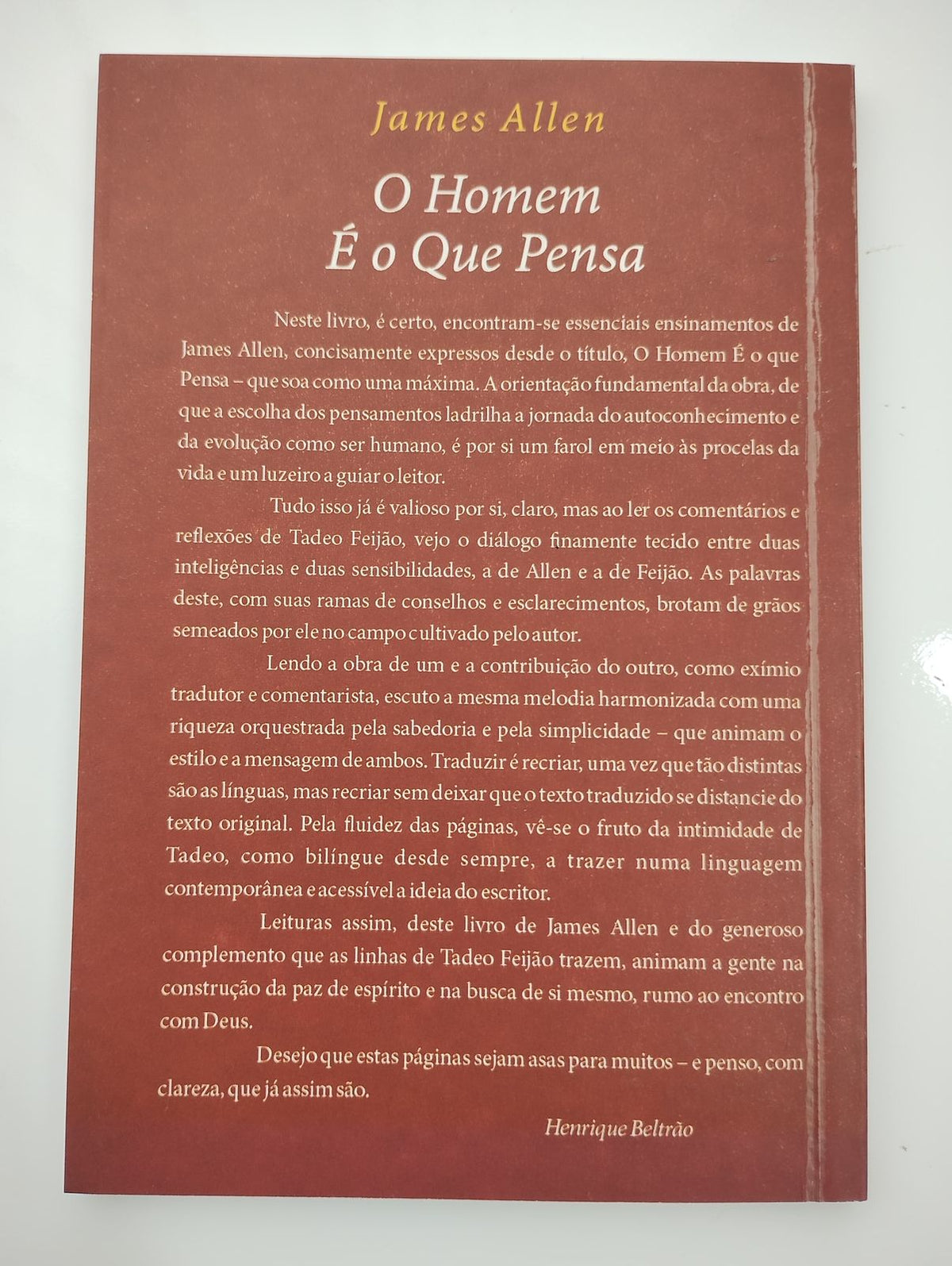 O Homem é o que pensa